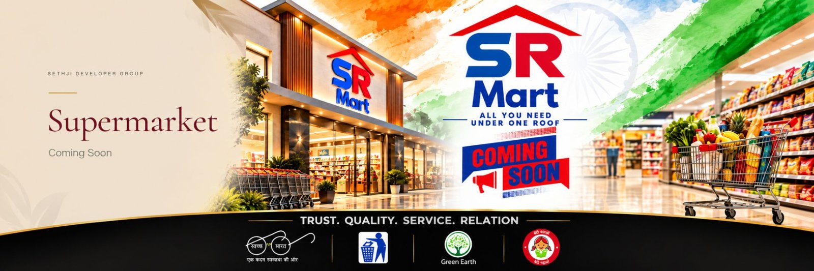 Sethji Developer Group — SR Mart Supermarket Coming Soon, all you need under one roof